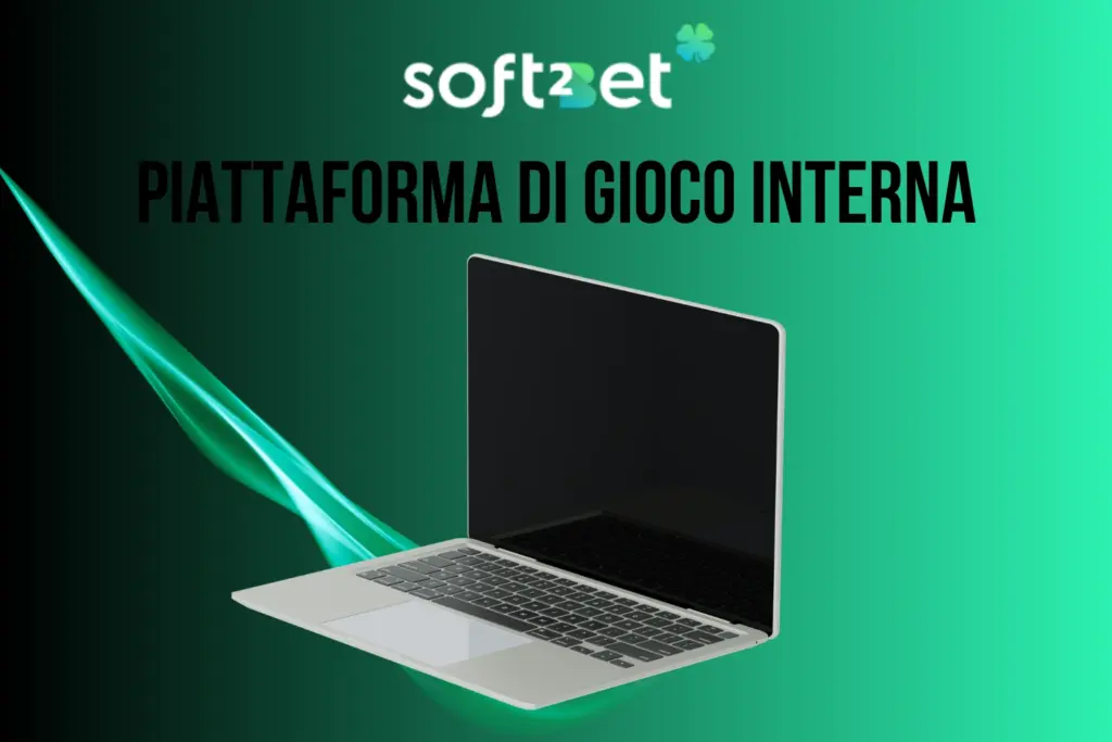 Soft2Bet Piattaforma di Gioco Interna